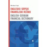 Službeni Glasnik Englesko-srpski finansijski rečnik - English-Serbian Financial Dictionary - Miroslava Cvejić Cene