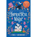 HarperCollins Publishers Emily Grimoire - Impractical Magic | Eponuda.com