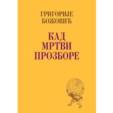  Kad mrtvi prozbore | Eponuda.com