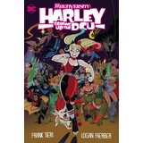 Penguin Random House Frank Tieri - Multiversity: Harley Screws Up The DCU | Eponuda.com