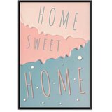  Slika - Inscriptions: Home Sweet Home (1 Part) Vertical 40x60 U crnom drvenom okviru | shoptok.hr