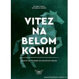 Kontrast izdavaštvo Vitez na belom konju Cene