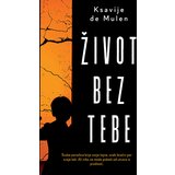Laguna Ksavije de Mulen - Život bez tebe Cene