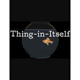 thing-in-itself (pc) steam key global  thing-in-itself (pc) steam key global Slike