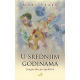 Mali vrt Mari Štajn - U srednjim godinama Cene