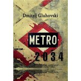 Dereta Dmitrij Gluhovski - Metro 2034
