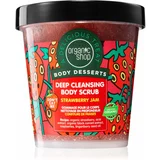 Organic Shop Body Desserts Strawberry Jam piling za dubinsko čišćenje za tijelo 450 ml