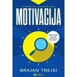 Brajan Trejsi - Motivacija