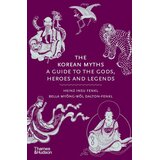 Hachette The Korean Myths: A Guide to the Gods, Heroes and Legends Cene