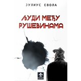Ukronija Julijus Evola - Ljudi među ruševinama | ePonuda.com