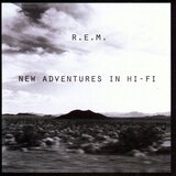 R.E.M. New Adventures In Hi-Fi Cene
