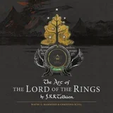 J. R. R. Tolkien - The Art of the Lord of the Rings