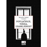 Clio Ričard G. Erskin - Povlačenje, tišina, usamljenost | ePonuda.com