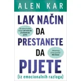 Lak Način Da Prestanete Da Pijete - Alen Kar ( 15372 )