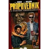 Stiv Dilon, Gart Enis
 - Propovednik 3 - Ponosni Amerikanci