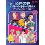 Random House - KPop Demon Hunters: Official Activity Book