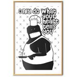  Plakat - Only Do What Your Heart Tells You 40x60 Zlatni okvir s margom | shoptok.hr