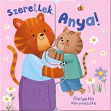 Líra Könyv Zach Rosentahl - Ölelős könyv - Szeretlek, anya Cene