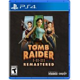 Sony Tomb Raider I-III Remastered Starring Lara Croft /PS4 | Eponuda.ba