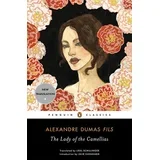 Alexandre Dumas - The Lady Of The Camellias