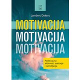 Psihopolis Lambert Dekers
 - Motivacija: podsticaj na aktivnost, osećanja i razmišljanja | ePonuda.com