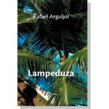 Geopoetika Rafael Arguljol - Lampeduza - Jedna mediteranska priča Cene