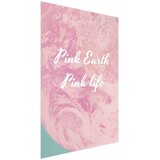  Plakat - Pink Earth Pink Life 60x90 Bez okvira | shoptok.hr