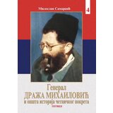  General Draža Mihailović i opšta istorija četničkog pokreta knjiga 4 | ePonuda.com