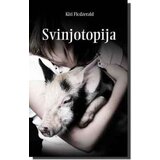 Laguna Kiti Ficdžerald - Svinjotopija