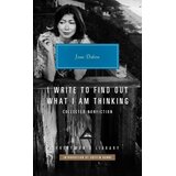 The Book Service Limited Joan Didion - I Write to Find Out What I am Thinking Cene