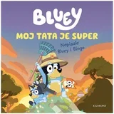 Bluey - Moj tata je super