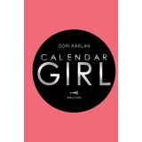 Vulkan Izdavaštvo Calendar Girl: Maj - jun Cene