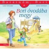 Liane Schneider - Bori óvodába megy Cene