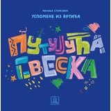 Putujuća sveska: Uspomene iz vrtića