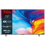 Tcl TV 75P631 Android 11 | Eponuda.ba