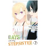 Hachette Yumika Kanade - Days with My Stepsister, Vol. 2 | Eponuda.com