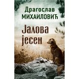 Laguna Dragoslav Mihailović - Jalova jesen | ePonuda.com
