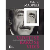 Službeni Glasnik Valerio Magreli - Videti se kako se vidiš | Eponuda.com