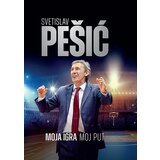 Pi-Press Books Svetislav Pešić - Moja igra, moj put mek povez Cene