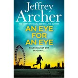 Harper Collins Publishers Ltd Jeffrey Archer - An Eye for an Eye Cene