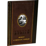 Školska knjiga ROMAN O TRISTANU I IZOLDI - biblioteka VSK - Joseph Bedier Cijene