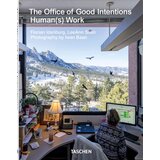Taschen Florian Idenburg - The Office of Good Intentions: Human(s) Work | Eponuda.com