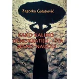 Zagorka Golubović - Kako kalimo demokratiju