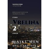 Legendarna knjiga Majkl Men, Meg Gardiner - Vrelina 2 Cene