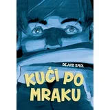 Kući po mraku