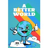 Steam A Better World Key (PC) GLOBAL | Eponuda.com