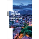  Balkanska ruta - Brozović, Danilo