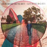 POSNETI MEDIJI LEE RANALDO AND THE DUST - LAST NIGHT ON EARTH, (21011767) | Shoptok.si