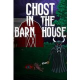 Steam Ghost in the Barn House (PC) Key GLOBAL Steam Ghost in the Barn House (PC) Key GLOBAL Slike