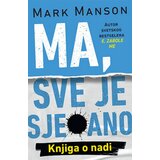 Laguna Ma sve je sjebano - Mark Manson ( 10198 ) | ePonuda.com